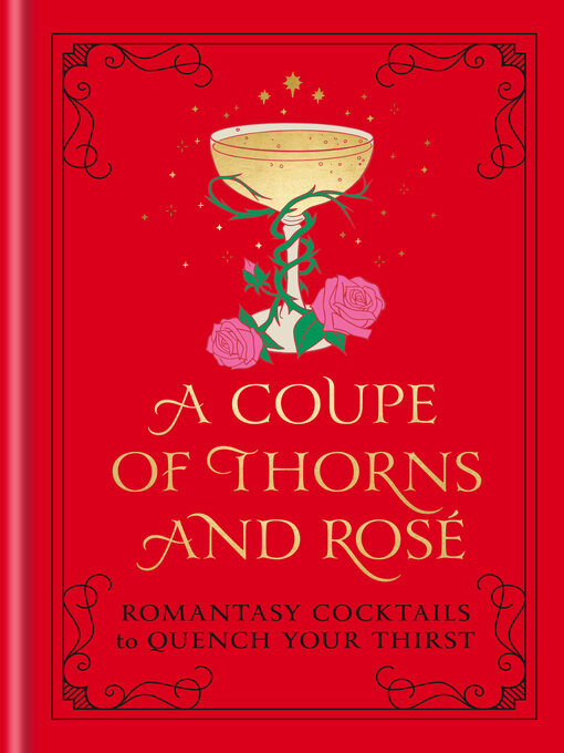 Title details for A Coupe of Thorns and Rosé by Pop Press - Wait list